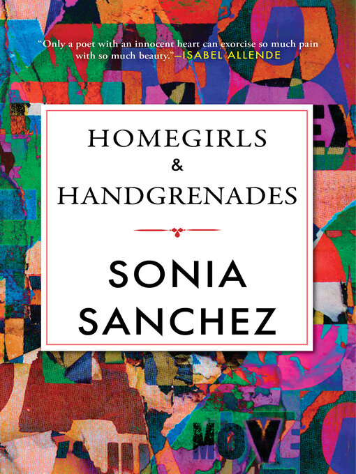 Title details for Homegirls & Handgrenades by Sonia Sanchez - Wait list